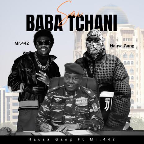 Sai Baba Tchani ft. Mr442 | Boomplay Music