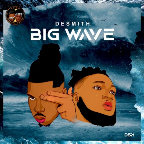 BIG WAVE | Boomplay Music