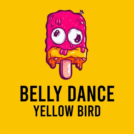 Belly Dance | Boomplay Music