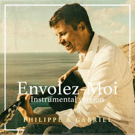 Envolez-Moi (Instrumental)