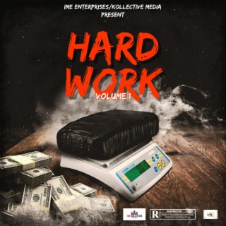 Hard Work: Volume 1