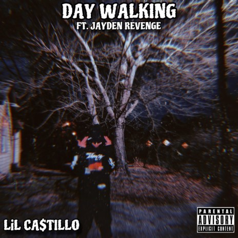 Day Walking ft. Jayden Revenge | Boomplay Music