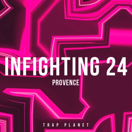Infighting 24 | Boomplay Music