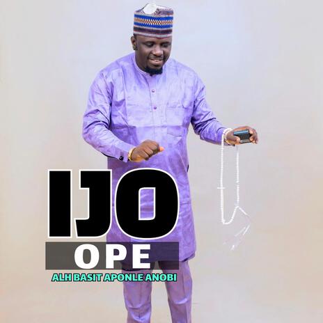 IJO OPE | Boomplay Music