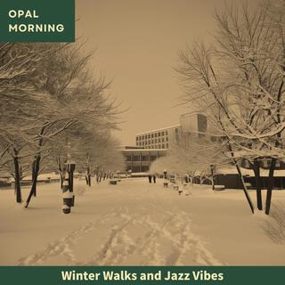 Winter Walks and Jazz Vibes