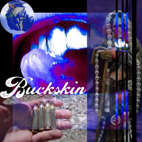 Buckskin ft. FANGED ANGELBOY & Lil Sicko | Boomplay Music