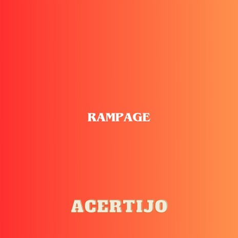 rampage | Boomplay Music