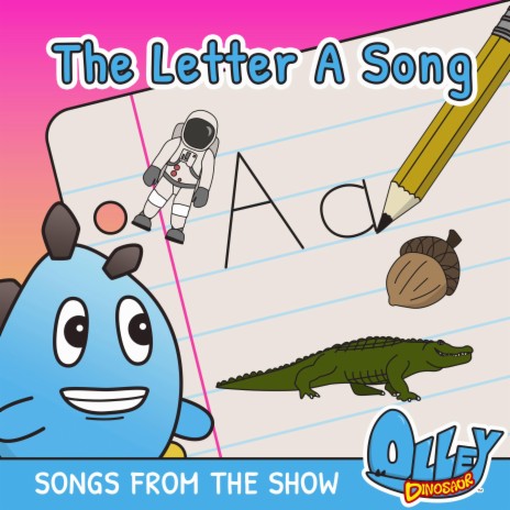 The Letter A Song | Boomplay Music