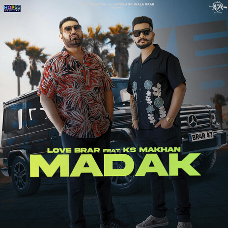 Madak ft. Ks Makhan & Aman Hayer | Boomplay Music