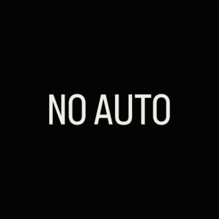 No Auto