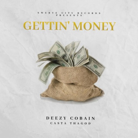 Gettin' Money | Boomplay Music