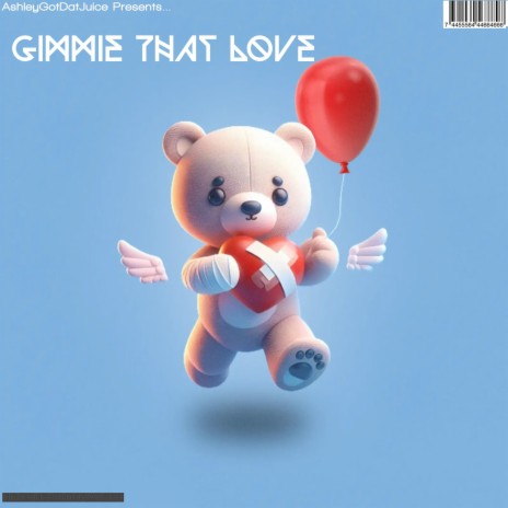 Gimmie That love ft. Ariana Rae & Carly Summers