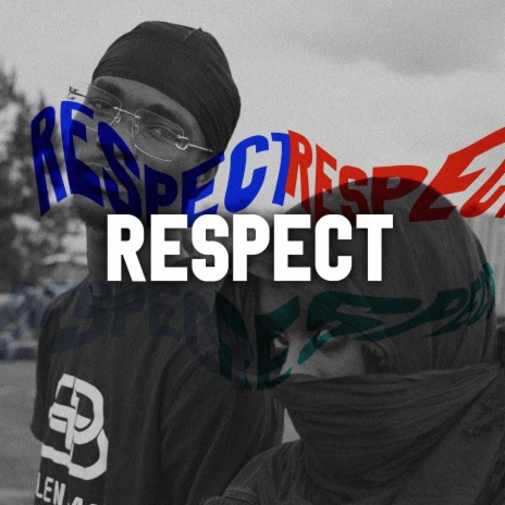 respect | Boomplay Music