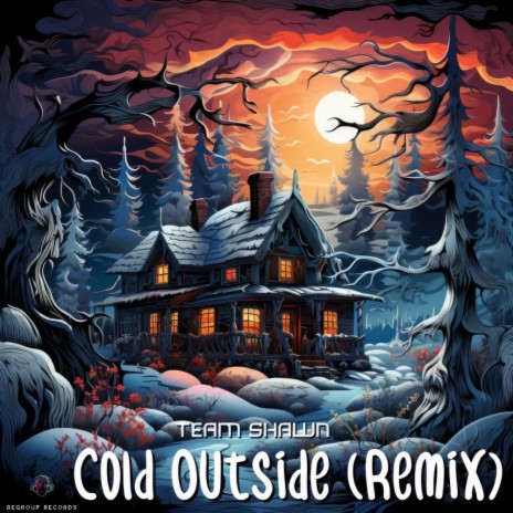 Cold Outside (Remix) | Boomplay Music
