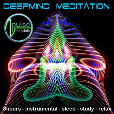 Deepmind Meditation | Boomplay Music