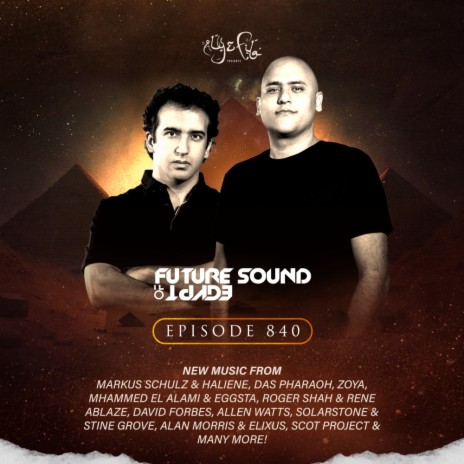 FSOE840 Intro (FSOE840) ft. Aly & Fila FSOE Radio & Future Sound of Egypt | Boomplay Music