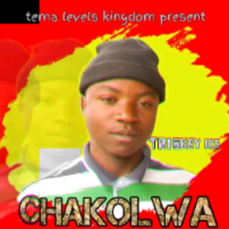 Chakolwa | Boomplay Music