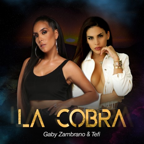 La Cobra ft. Tefi | Boomplay Music