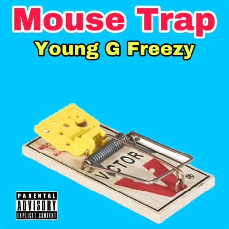 Mouse Trap | Boomplay Music