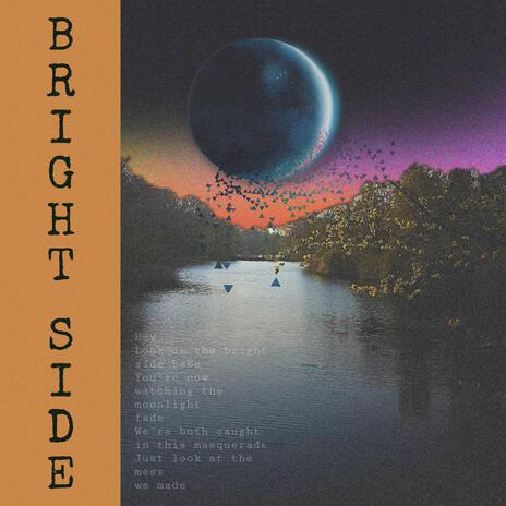 BRIGHT SIDE ft. Rumor The God | Boomplay Music