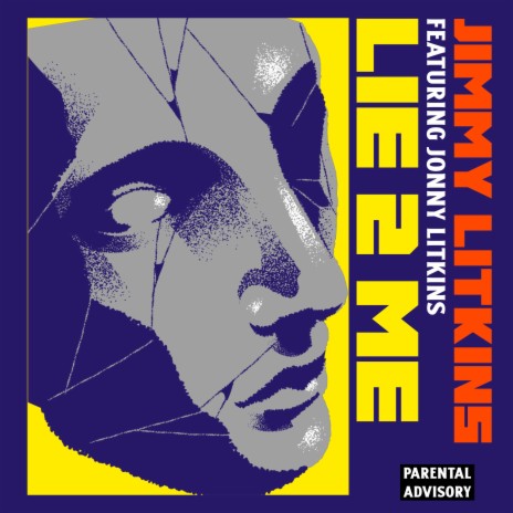 LIE 2 ME ft. Jonny Litkins | Boomplay Music