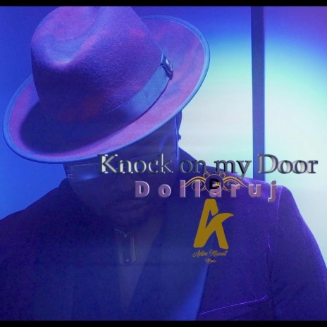 KNOCK ON MY DOOR