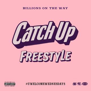 CATCH UP FREESTYLE