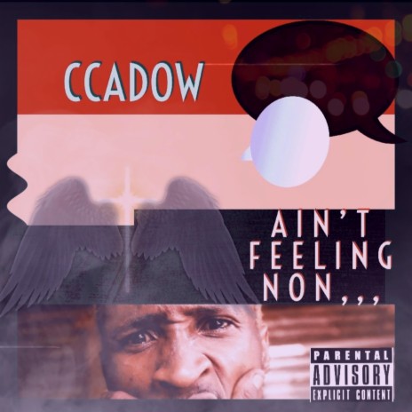 CCADOW-Ain't Feeling Non... | Boomplay Music