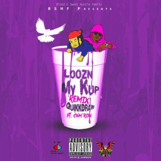 Loozn My Kup (Remix)