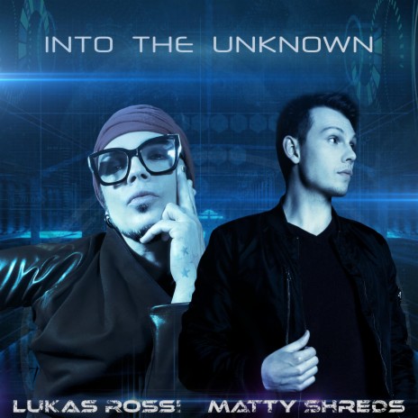 Into The Unknown ft. Lukas Rossi | Boomplay Music