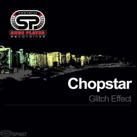 Glitch Effect (Original Mix) | Boomplay Music