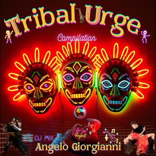 Tribal Urge Compilation