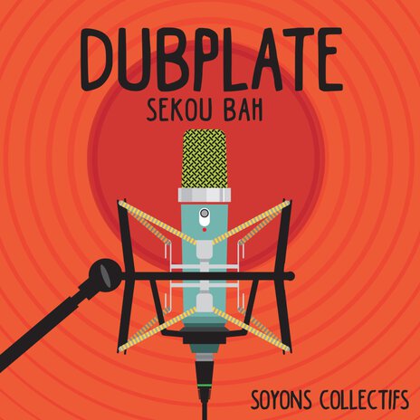 Dubplate Collectif - Sékou Bah | Boomplay Music