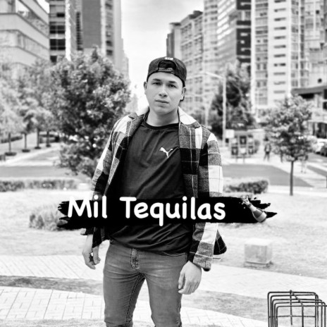 Mil Tequilas