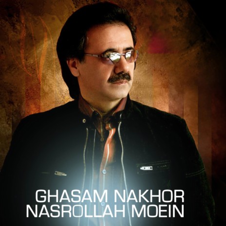 Ghasam Nakhor | Boomplay Music