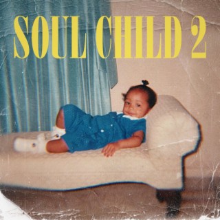 Soul Child 2