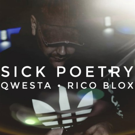 Sick Poetry ft. Rico Blox | Boomplay Music