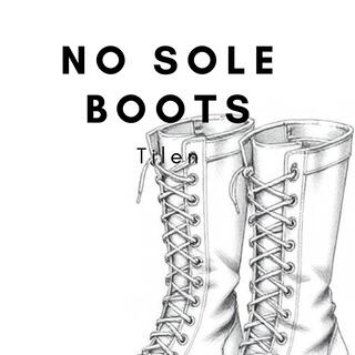 no sole boots