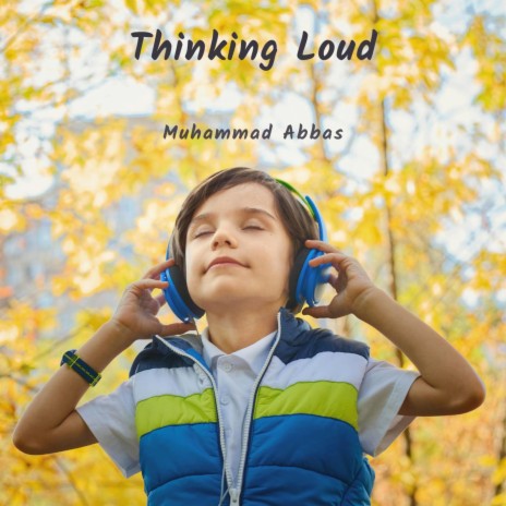 Thinking Loud | Boomplay Music