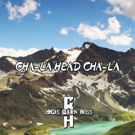 Cha-La Head Cha-La | Boomplay Music