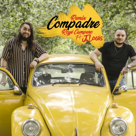 Compadre (J Louis Remix summer version) ft. J Louis | Boomplay Music