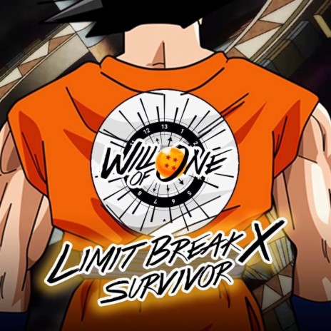 Limit Break X Survivor | Boomplay Music