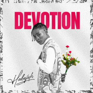 Devotion lyrics | Boomplay Music