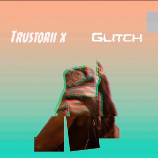 Glitch