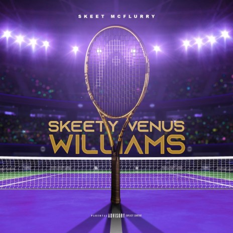 Skeety Venus Williams | Boomplay Music