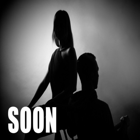 Soon | Boomplay Music