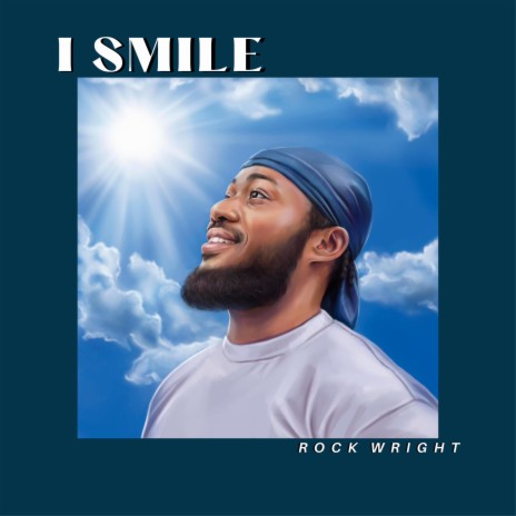 I SMILE | Boomplay Music