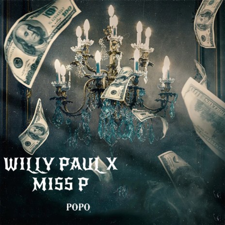 POPO ft. MISS P | Boomplay Music