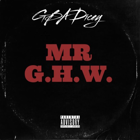 Mr GHW (freestyle) | Boomplay Music