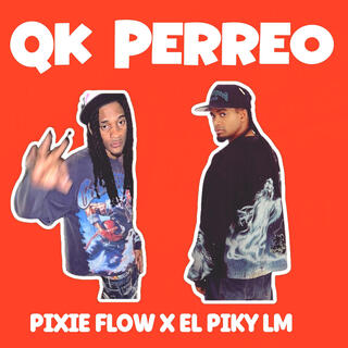 Qk Perreo